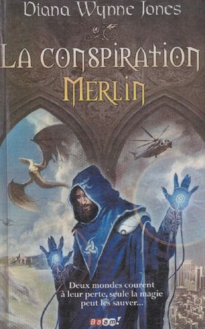 [Magids 02] • La Conspiration Merlin